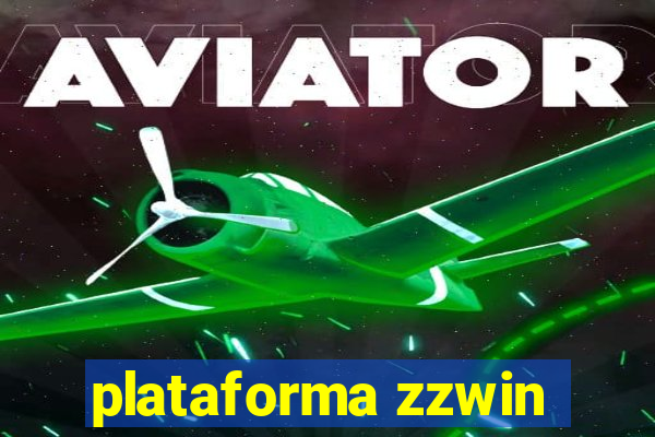 plataforma zzwin